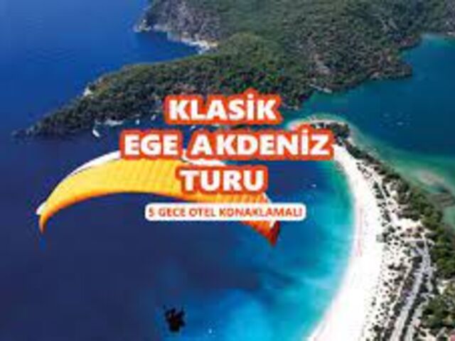 Ege Akdeniz Turu / 5 Gece Otel Konaklaması